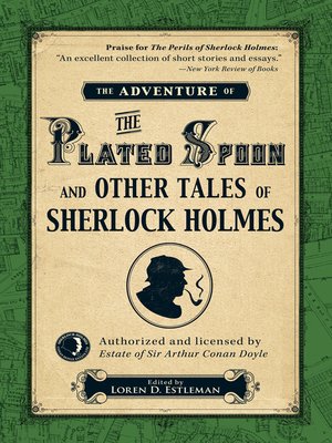 cover image of The Adventure of the Plated Spoon and Other Tales of Sherlock Holmes